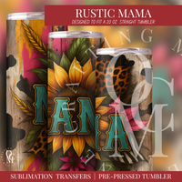 Rustic MAMA