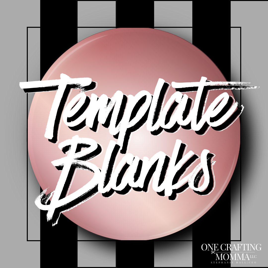 Template Blanks