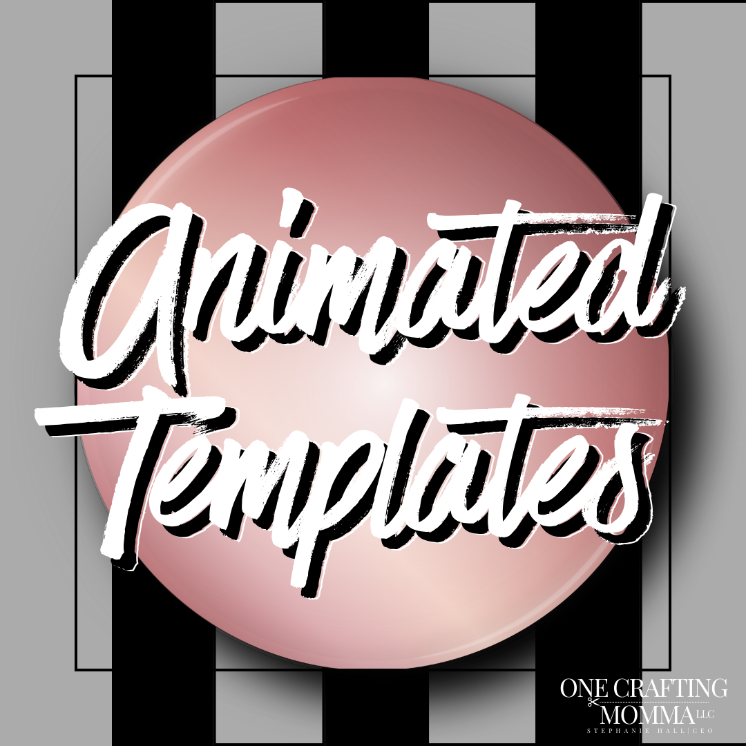 Animated Templates