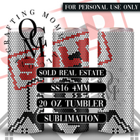 Sold Real Estate 20oz
