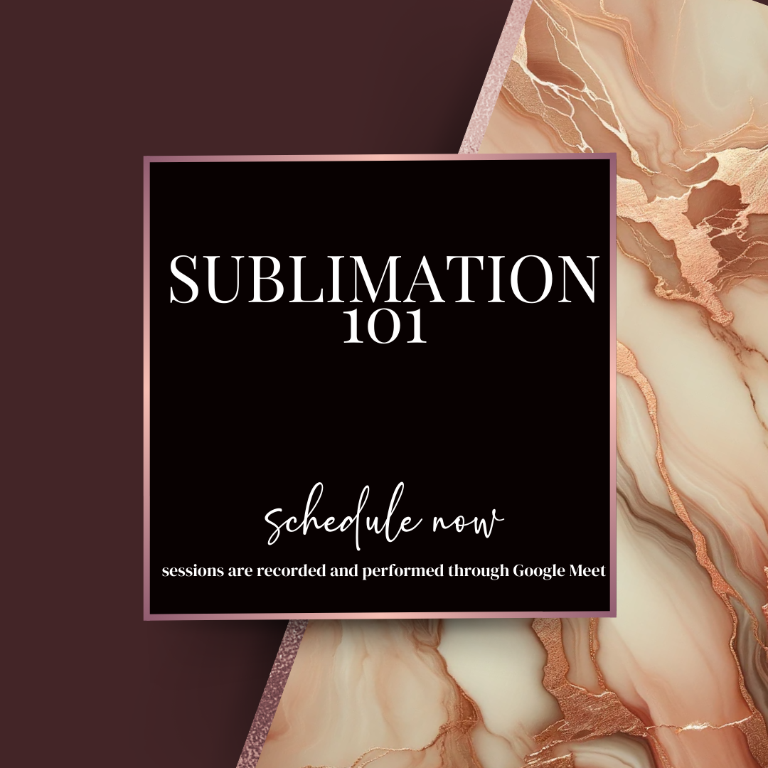 Sublimation 101