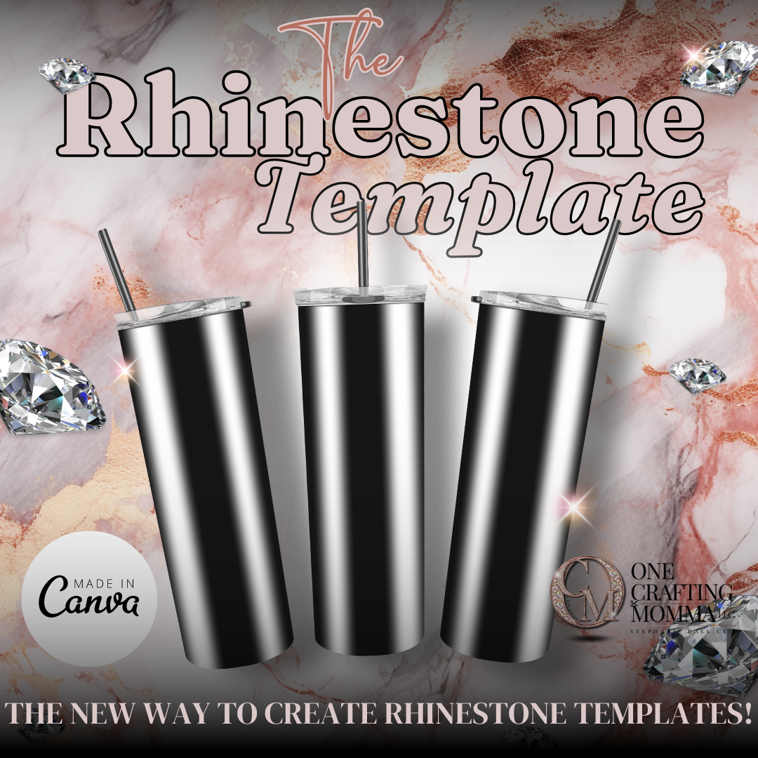 The Rhinestone Template